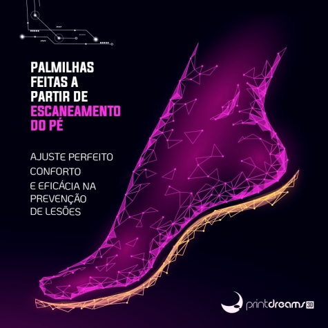 PALMILHAS COM TECNOLOGIA 3D
